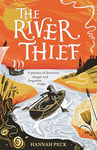 The River Thief: a spellbinding tale of folklore and forgotten magic