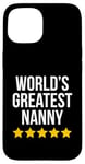 Coque pour iPhone 15 World's Greatest Nanny Housekeeper Figurine de baby-sitter amusante