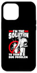 iPhone 12 Pro Max I'm The Solution To Your Bug Problem Rodent Vermin Case