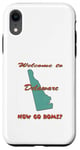 Coque pour iPhone XR Delaware, Welcome to Now Go Home Humorous, Drôle, Blague