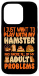 iPhone 14 Pro Hamster I Just Want To Play With My Hamster And Ignore All Case