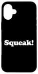 Coque pour iPhone 16 Plus Squeak! Éventail amusant pour animal de compagnie, souris et rat