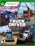 Truck Driver: The American Dream - Xbox Series X (Us)