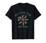 All Hail The Rat King | Medieval Rats Rodents Creepy T-Shirt