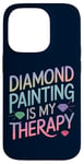 iPhone 14 Pro Diamond Painting Is My Therapy Art Fan Diamond Painter Case