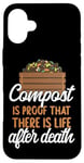 iPhone 16 Plus Gardening Plant Compost Is Proof There Is Life After Death Case