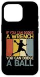 iPhone 16 Pro If You Can Dodge A Wrench You Can Dodge A Ball Dodgeball Case