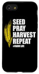 iPhone SE (2020) / 7 / 8 Seed Pray Harvest Repeat Farming Farmer Life Men Women Case