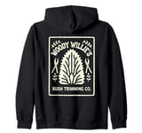 Woody Willie's Bush Trimming, Funny Fake Company Gardening Zip Hoodie