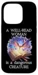 Coque pour iPhone 14 Pro A Well Read Woman is a Dangerous Creature Floral Book Reader