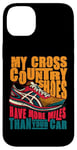 Coque pour iPhone 14 Plus Mes chaussures de cross-country ont plus de milles pour