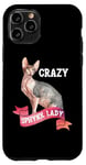 Coque pour iPhone 11 Pro Crazy Sphynx Lady Sphinx Cat Lovers Race Chat