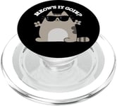 Jeu de mots amusant pour chats Meow's It Going PopSockets PopGrip pour MagSafe