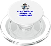 Cops The Real Stand Up Comedians Funny Police Officer Humor PopSockets PopGrip for MagSafe