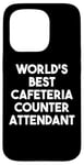 Coque pour iPhone 15 Pro World's Best Cafétéria Attendant au comptoir