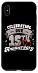 iPhone XS Max 15th Wedding Anniversary Celebrating 15 Years Matching Gift Case