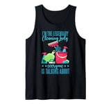 I'm The Legendary Cleaning Lady Housekeeper Tank Top