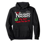 Nice Naughty List My Son Made Me Do it Child Christmas Crew Pullover Hoodie