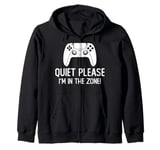 Quiet Please I'm Gaming, Funny Gamer Controller Zip Hoodie