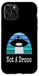 Coque pour iPhone 11 Pro Drone extraterrestre drôle UFO Not A Drone Night Sky Design Sarcasme