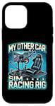 iPhone 12 mini My Other Car Is A Sim Racing Rig Racer Race Car Simulator Case