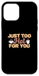 Coque pour iPhone 12 mini Just Too Hot For You Expert en brassage de café amusant pour barista