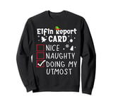 Funny Sayings Family Pajama Christmas Nice Naughty Xmas List Sweatshirt