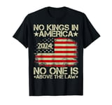 No Kings In America 2024 No One Is Above The Law T-Shirt