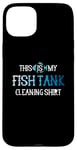 Coque pour iPhone 15 Plus This Is My Fish Tank Cleaning Staff Aquarist Vintage