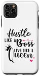 iPhone 11 Pro Max I am the Boss Queen Mom Hustle Like a Boss Live Like a Queen Case