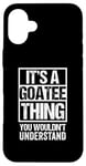 iPhone 16 Plus It's A Goatee Thing You Wouldn't Understand Beard Bearded Case