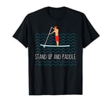 SUP Paddle Board Stand Up Paddling T-Shirt