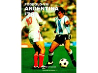 Fodbold-Vm Argentina 78 | Per Høyer Hansen | Språk: Danska