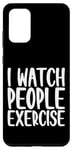 Coque pour Galaxy S20+ I Watch People Exercise ---