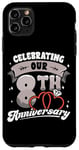 iPhone 11 Pro Max 8th Wedding Anniversary Celebrating 8 Years Matching Gift Case