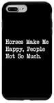 Coque pour iPhone 7 Plus/8 Plus My Horse Is My Spirit Animal Vêtements équestres amusants