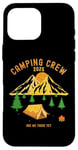 iPhone 16 Pro Max 2025 Fun camping crew titles - Are We There Yet Case