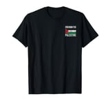 FREEDOM FOR PALESTINE FLAG FREE PALESTINE GAZA PALESTINIAN T-Shirt