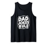 Dad Jokes Rule Funny Family Humor for All Dads Tank Top