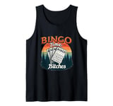 Bingo Time Bitches Funny Bingo Player Game Lover Gift Humor Tank Top