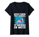 Womens River Tubing The Sequel to Walking on Water River Tubing V-Neck T-Shirt