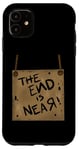 Coque pour iPhone 11 Signe de costume de zombie The End Is Near