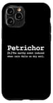 iPhone 11 Pro Petrichor Word Funny Poetic Nature Forest Rain Soil Love Fan Case