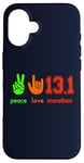 iPhone 16 Peace Love 13.1 Half Marathon Cool Running Runners Case