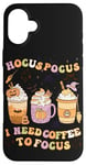 iPhone 16 Plus Halloween Groovy Hocus Pocus I Need Coffee To Focus Case