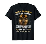 Way maker miracle worker t shirt T-Shirt