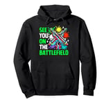 See You on the Battlefield Paintball Pullover Hoodie