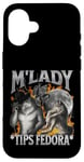 Coque pour iPhone 16 M'Lady Tips Fedora Funny Cringe Werewolf Meme Bootleg