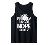 Nope Dealer AA Sponsor Alcoholics Anonymous NA Sobriety Tank Top