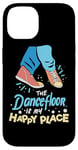 iPhone 14 The Dance Floor Is My Happy Place Shoes Funny Dance Case